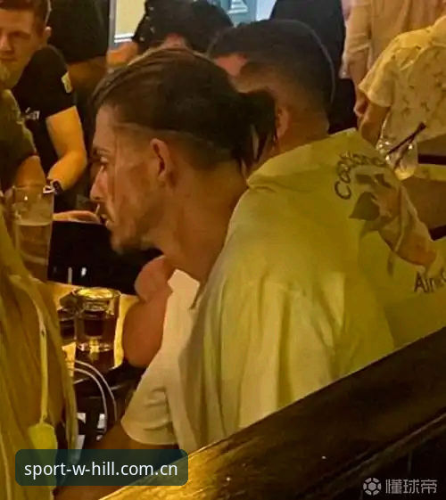 格拉利什皮克福德夜店事件深度评测——威廉体育视角下的职业球员场外生活观察